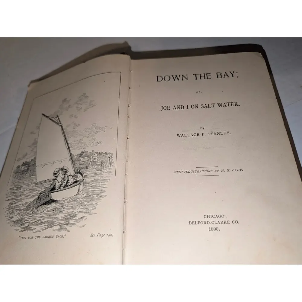 Antique 1890 Down the Bay Joe and I on Salt Water Belford Clarke HC Book